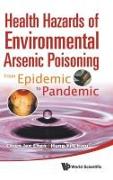 HEALTH HAZARDS OF ENVIRONMENTAL ARSEN