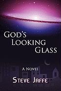 God's Looking Glass