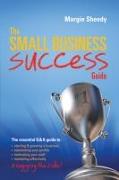 The Small Business Success Guide