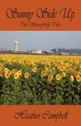 Vorderes Coverbild Sunny Side Up: True Slices-Of-Life Tales