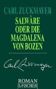 Salwàre oder Die Magdalena von Bozen