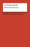 La France qui rit. Humour à la française. (Fremdsprachentexte)