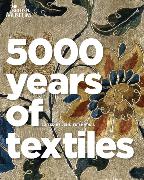 5000 Years of Textiles