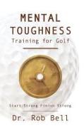 Mental Toughness Training for Golf