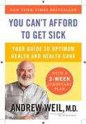 You Can't Afford to Get Sick