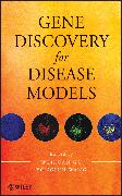 Gene Discovery for Disease Models