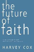 The Future of Faith