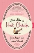 Live Like a Hot Chick