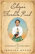 Eliza's Freedom Road