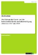 Die Haltung der Päpste und der katholischen Kirche zur Judenverfolgung zwischen 1937 und 1945