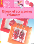 Bijoux et accessoires éclatants