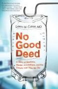 No Good Deed