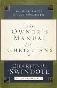 The Owner's Manual for Christians