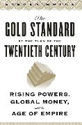 The Gold Standard at the Turn of the Twentieth Century