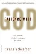 Patience With God