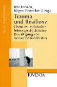 Trauma und Resilienz