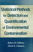 Statistical Methods for Detection and Quantification of Environmental Contamination