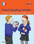 French Speaking Activities