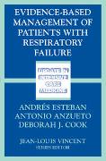 Evidence-Based Management of Patients with Respiratory Failure