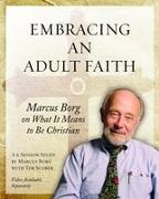 Embracing an Adult Faith Participant's Workbook