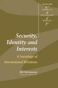 Security, Identity and Interests