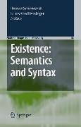 Existence: Semantics and Syntax