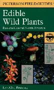 A Peterson Field Guide to Edible Wild Plants