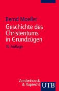 Geschichte des Christentums in Grundzügen