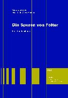 Die Spuren von Folter