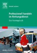 Professionell Handeln im Rettungsdienst