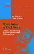 Mobile Robots in Rough Terrain