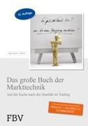 Das grosse Buch der Markttechnik