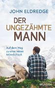 Der ungezähmte Mann