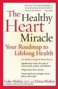 The Healthy Heart Miracle