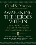 Awakening the Heroes Within