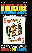 The Complete Book of Solitaire and Patience Games