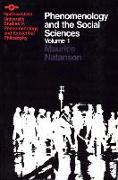 Phenomenology and the Social Sciences: Volume 1