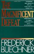 The Magnificent Defeat