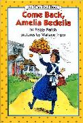 Come Back, Amelia Bedelia