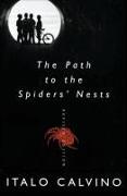 The Path to the Spiders' Nests