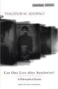 Can One Live After Auschwitz?