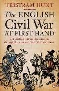 The English Civil War at First Hand