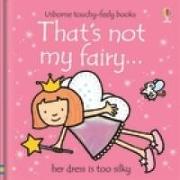 That's not my fairy…