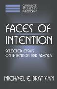 Faces of Intention