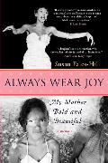 Always Wear Joy