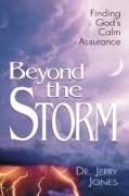 Beyond the Storm