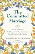 The Committed Marriage