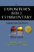 The Expositor's Bible Commentary - Abridged Edition: Old Testament