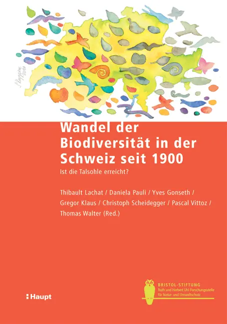 Vorderes Coverbild Wandel der Biodiversität in der Schweiz seit 1900