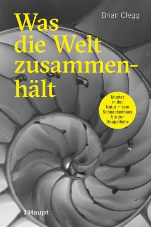 Vorderes Coverbild Was die Welt zusammenhält